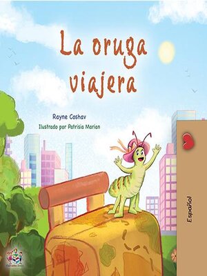 cover image of La oruga viajera